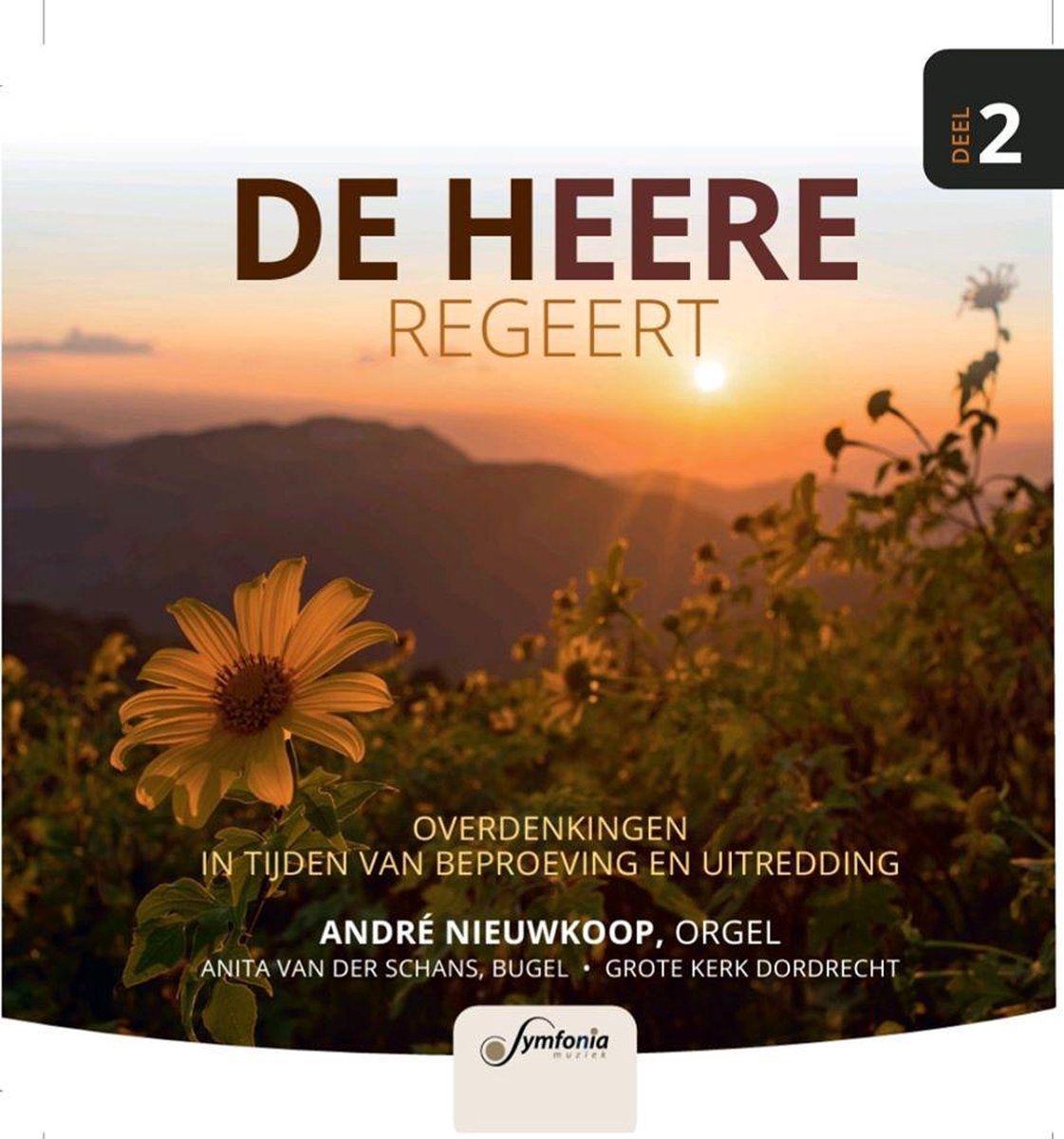 De HEERE regeert - André Nieuwkoop
