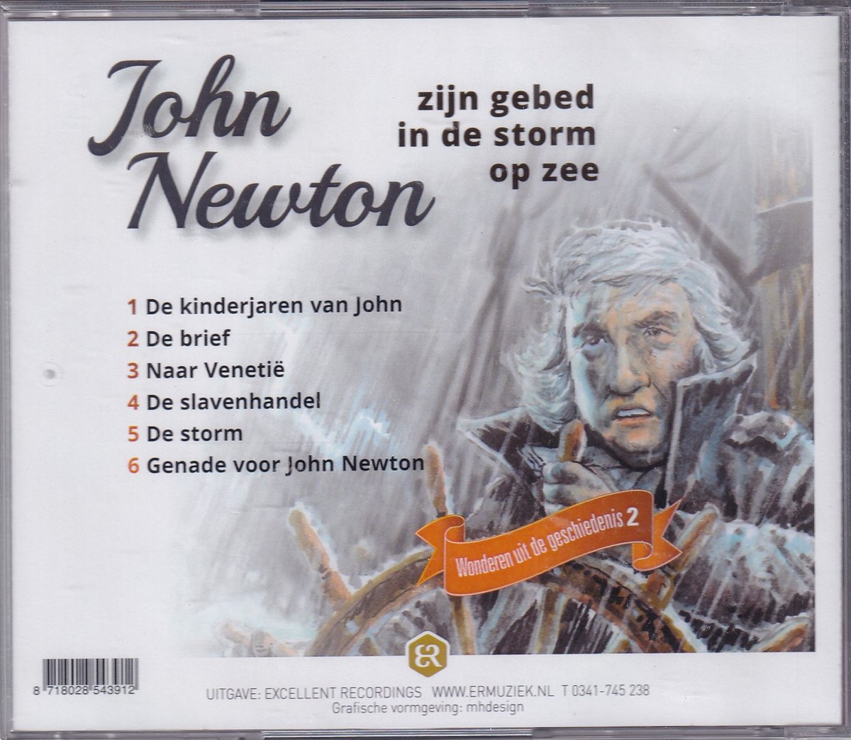 John Newton zijn gebed in de storm op zee